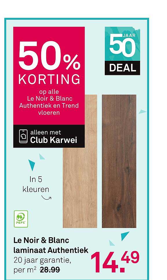 50% korting op alle Le Noir & Blanc Authentiek en Trend vloeren