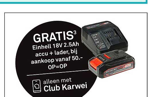 GRATIS Einhell 18V 2.5Ah accu + lader, bij aankoop vanaf 50.-