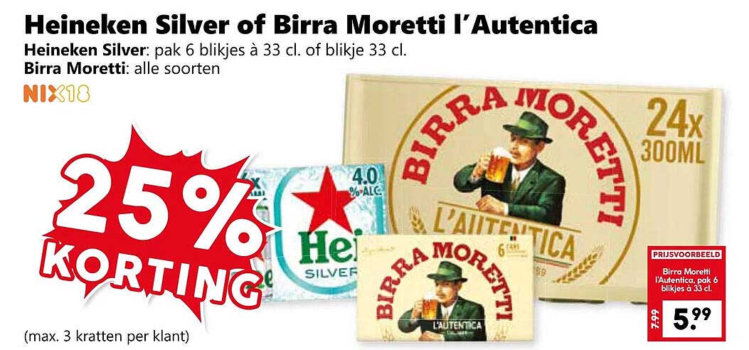 Heineken Silver of Birra Moretti l'Autentica