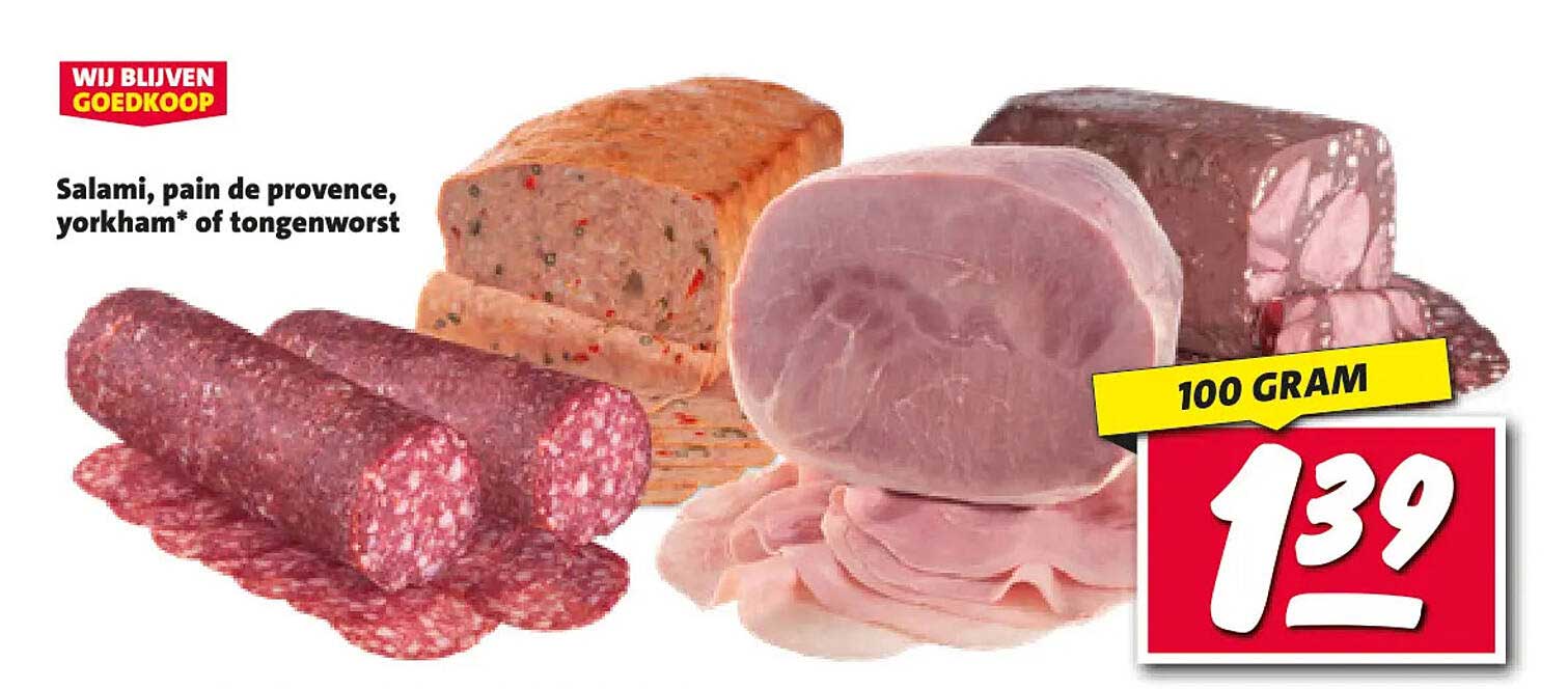 Salami, pain de provence, yorkham* of tongenworst