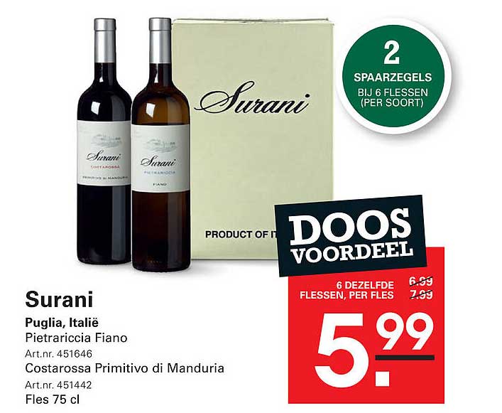 DOOSVOORDEEL 6 DEZELFDE FLESSEN, PER FLES 5,99