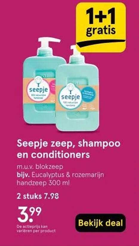 Seepje zeep, shampoo en conditioners