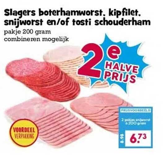 Slagers boterhamworst, kipfilet, snijworst en/of tosti schouderham - pakje 200 gram