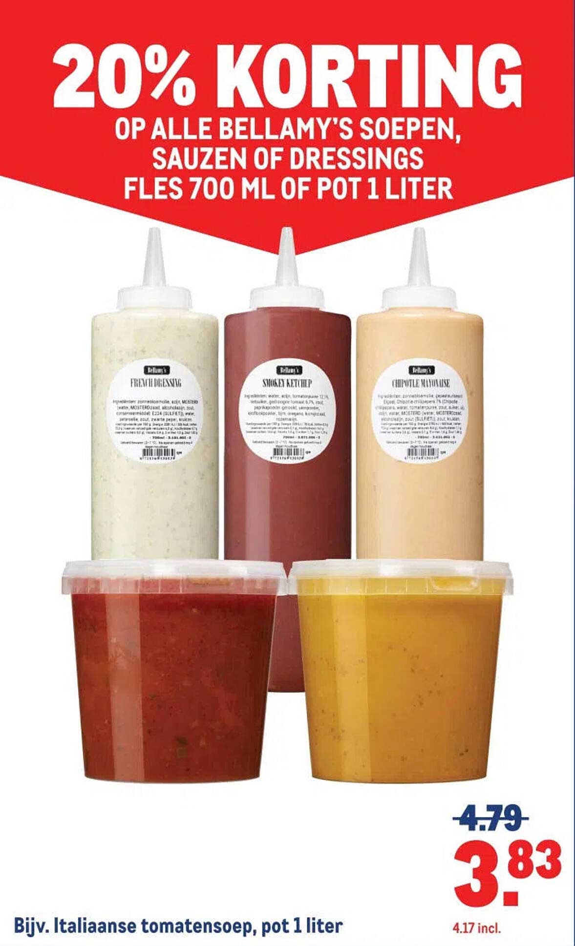 20% KORTING OP ALLE BELLAMY'S SOEPEN, SAUZEN OF DRESSINGS FLES 700 ML OF POT 1 LITER