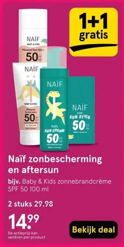 Naïf zonbescherming en aftersun bijv. Baby & Kids zonnebrandcrème SPF 50 100 ml 1+1 gratis