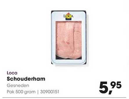 Loca Schouderham Gesneden Pak 500 gram