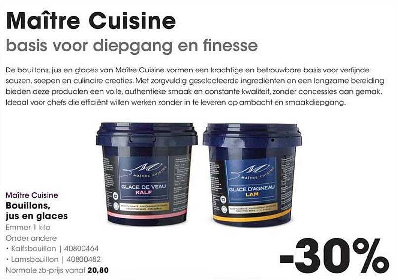 Maître Cuisine Bouillons, jus en glaces