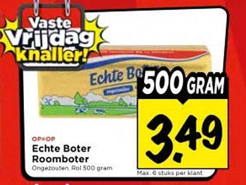 Echte Boter Roomboter Ongezouten. Rol 500 gram