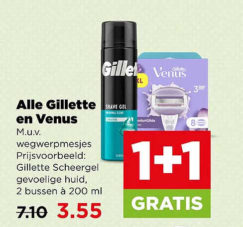 Alle Gillette en Venus 1+1 GRATIS