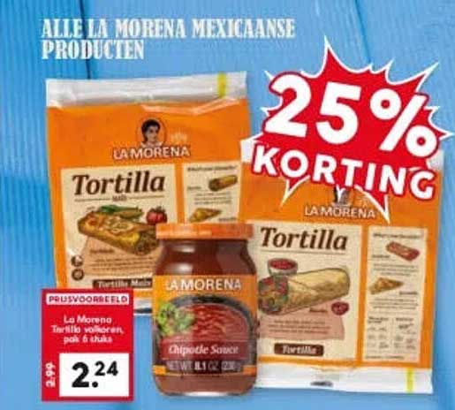 ALLE LA MORENA MEXICAANSE PRODUCTEN 25% KORTING