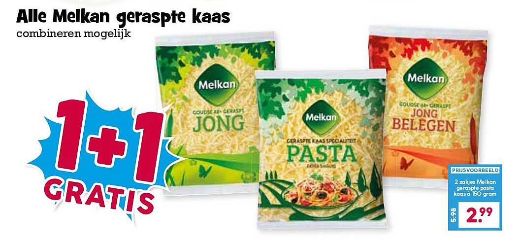 Alle Melkan geraspte kaas combineren mogelijk 1+1 GRATIS