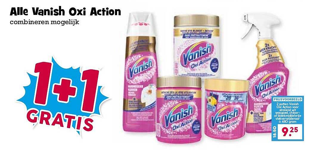 Alle Vanish Oxi Action combineren mogelijk 1+1 GRATIS
