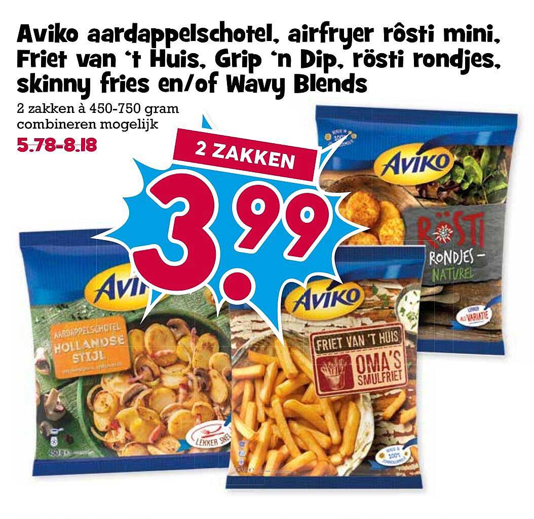 Aviko aardappelschotel, airfryer rösti mini, Friet van ‘t Huis, Grip ’n Dip, rösti rondjes, skinny fries en/of Wavy Blends 2 zakken