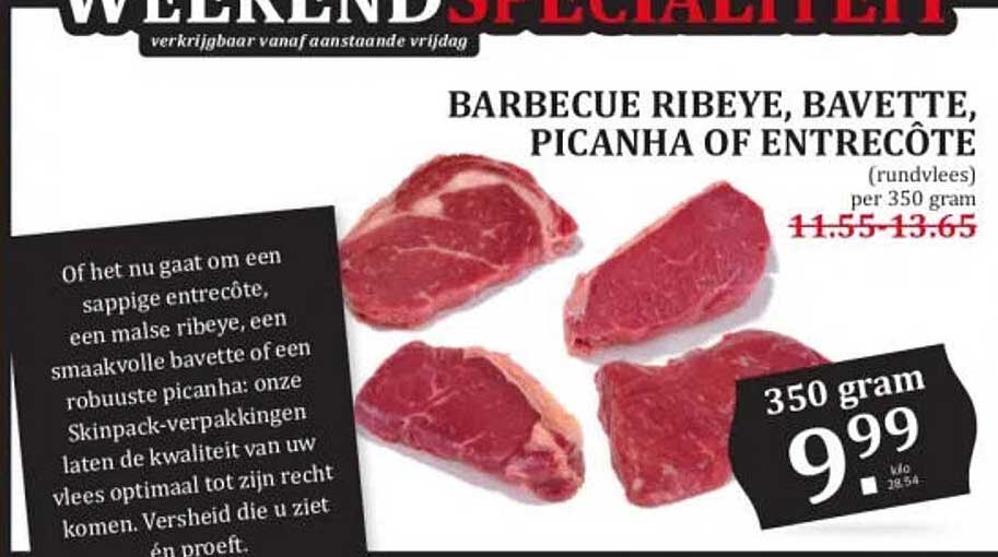 BARBECUE RIBEYE, BAVETTE, PICANHA OF ENTRECÔTE