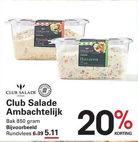 Club Salade Ambachtelijk 20% korting