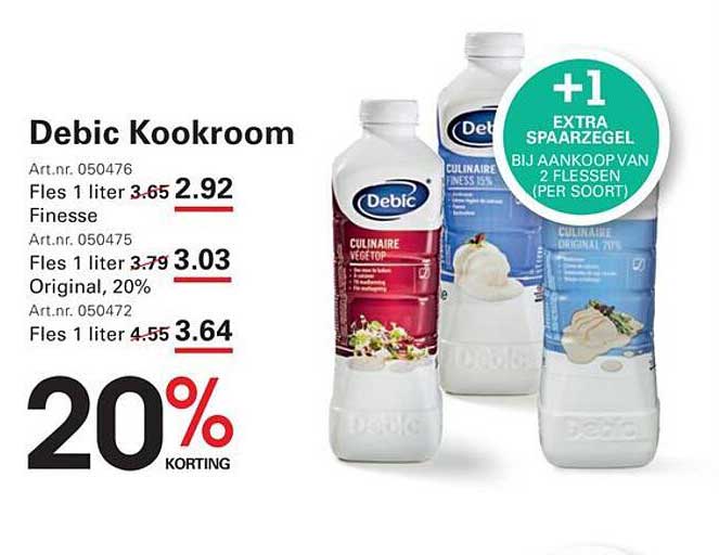 Debic Kookroom 20% korting +1 extra spaarzegel bij aankoop van 2 flessen (per soort)