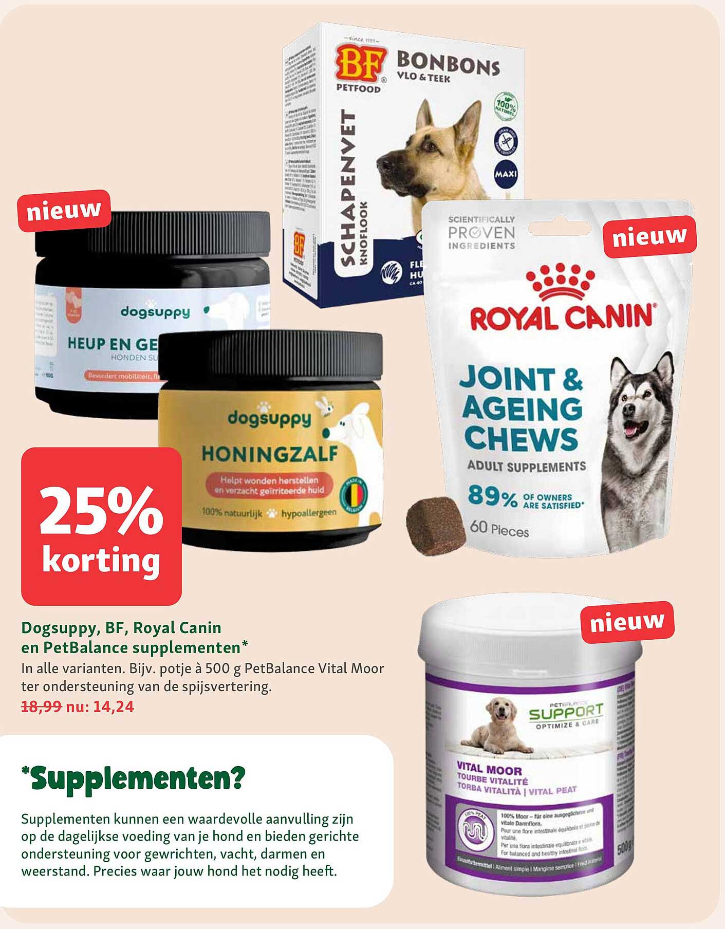 Dogsuppy, BF, Royal Canin en PetBalance supplementen 25% korting