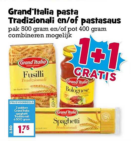 Grand'Italia pasta Traditionali en/of pastasaus pak 500 gram en/of pot 400 gram combineren mogelijk 1+1 GRATIS