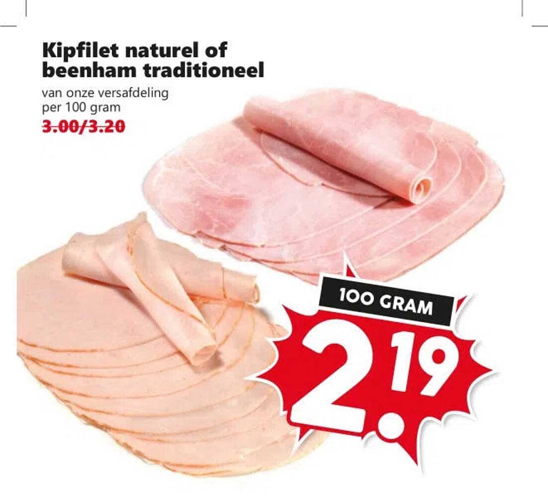 Kipfilet naturel of beenham traditioneel