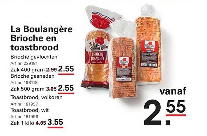 La Boulangère Brioche en toastbrood