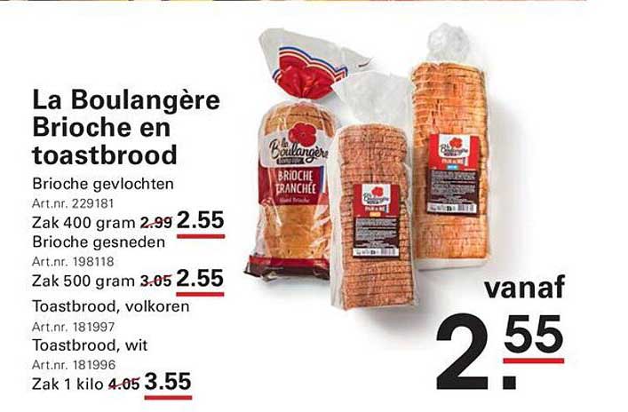 La Boulangère Brioche en toastbrood