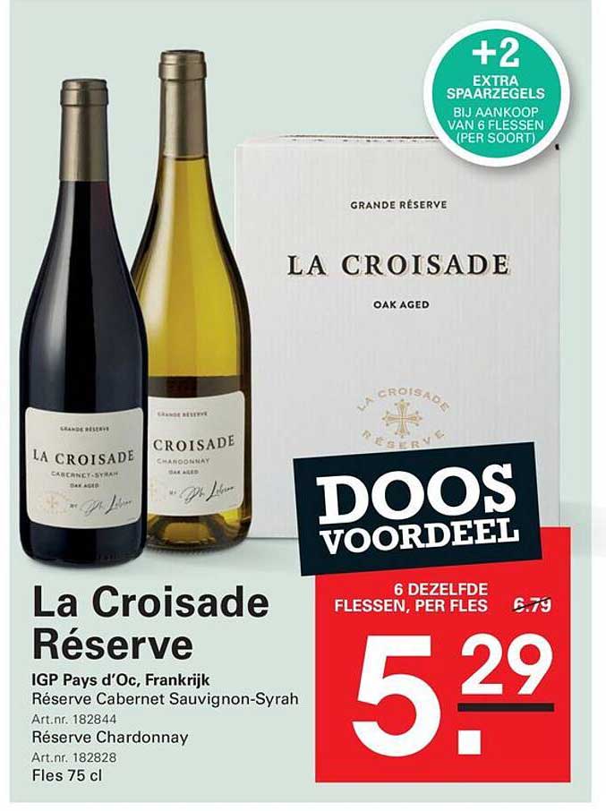 La Croisade Réserve DOOS VOORDEEL