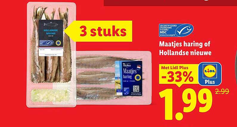 Maatjes haring of Hollandse nieuwe 3 stuks Met Lidl Plus -33%