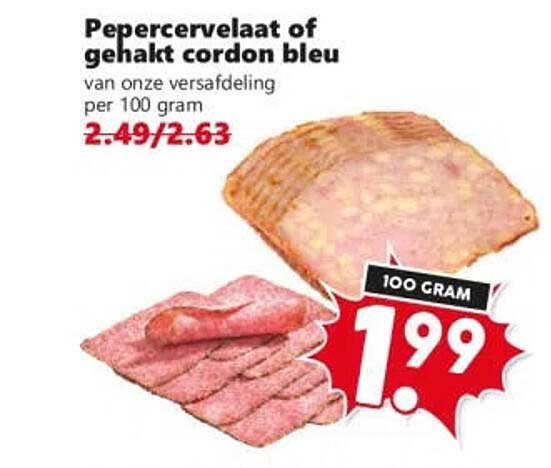 Pepervleerslaat of gehakt cordon bleu van onze versafdeling per 100 gram