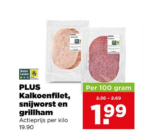 PLUS Kalkoenfilet, snijworst en grillham