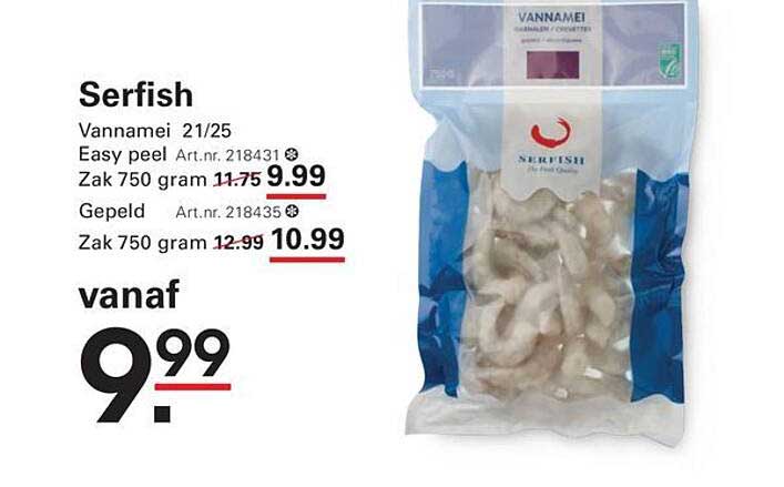 Serfish Vannamie 21/25 Easy peel Zak 750 gram vanaf 9.99