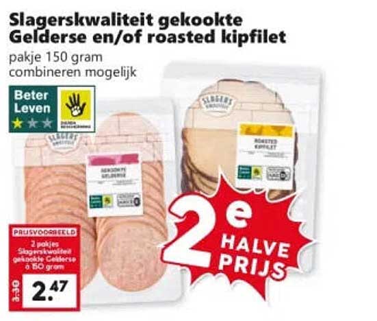 Slagerskwaliteit gekookte Gelderse en/of roasted kipfilet 2e halve prijs