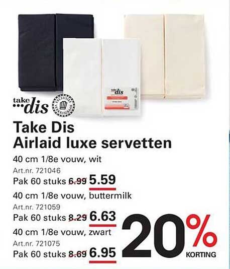 Take Dis Airlaid luxe servetten 20% KORTING