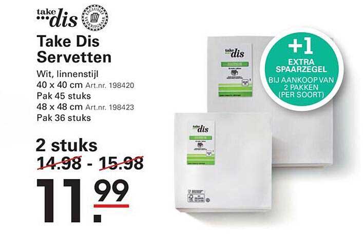 Take Dis Servetten +1 EXTRA SPAARZEGEL BIJ AANKOOP VAN 2 PAKKEN (PER SOORT)