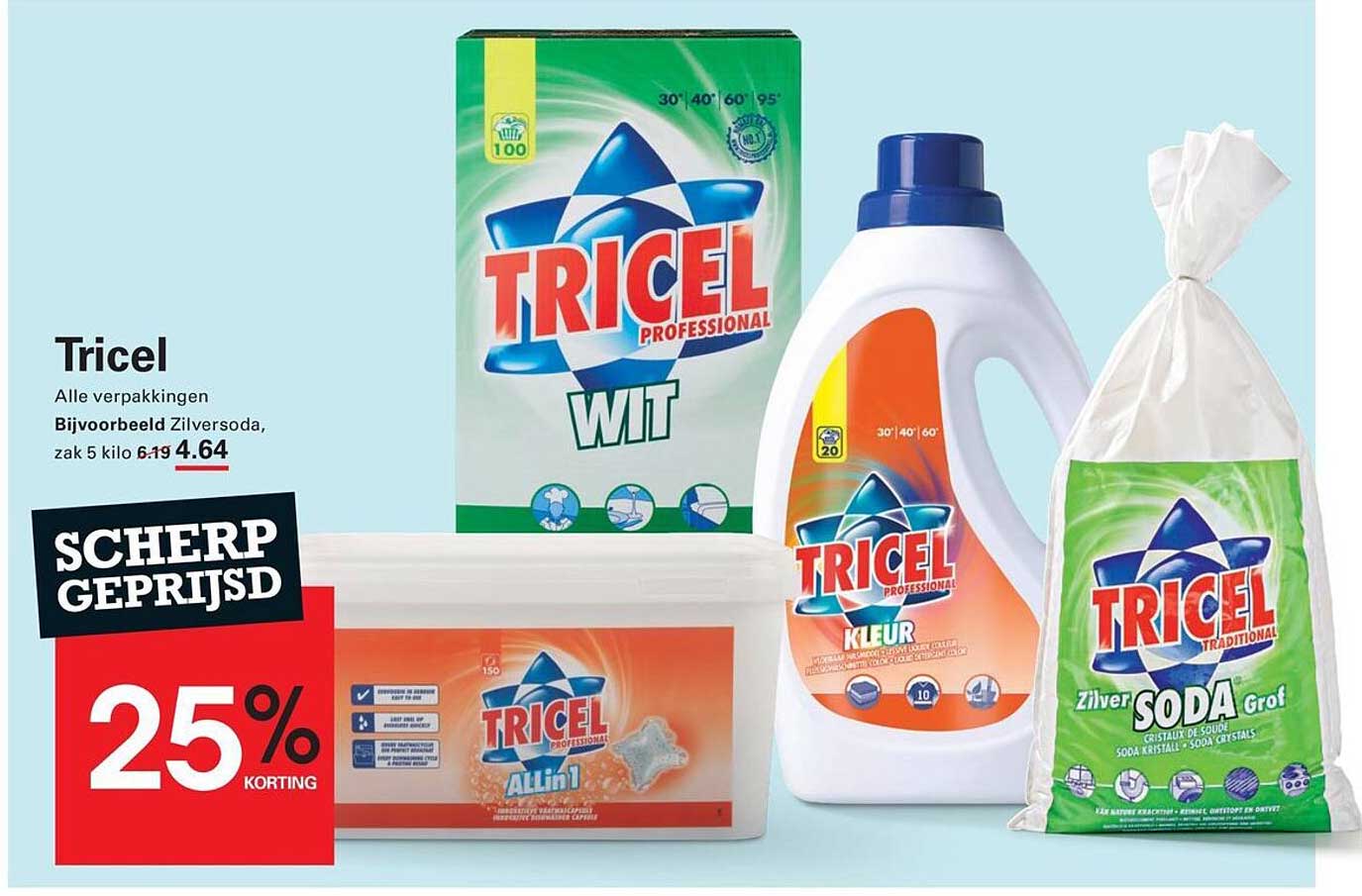 Tricel Alle verpakkingen Bijvoorbeeld Zilversoda, zak 5 kilo 4.64 25% KORTING