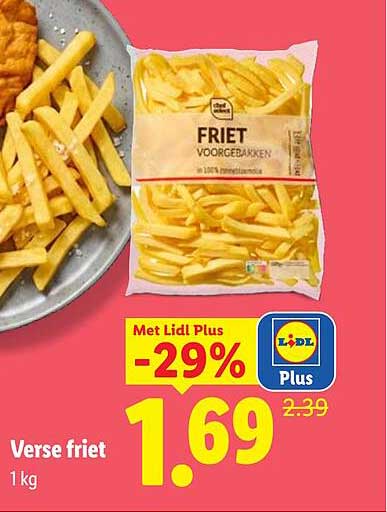Verse friet 1 kg Met Lidl Plus -29%