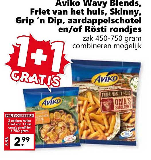Aviko Wavy Blends, Friet van het huis, Skinny, Grip ’n Dip, aardappelschotel en/of Rösti rondjes