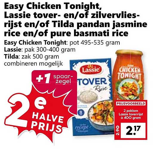 Easy Chicken Tonight, Lassie tover- en/of zilvervlies-rijst en/of Tilda pandan jasmine rice en/of pure basmati rice