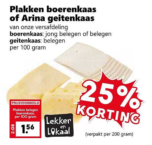 Plakken boerenkaas of Arina geitenkaas