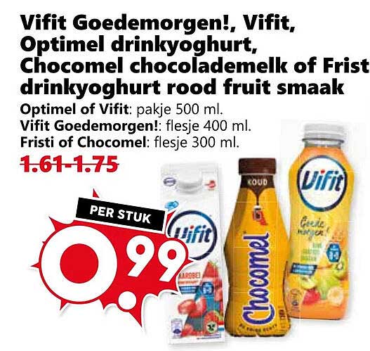 Vifit Goedemorgen!, Vifit, Optimel drinkyoghurt, Chocomel chocolademelk of Fristi drinkyoghurt rood fruit smaak
