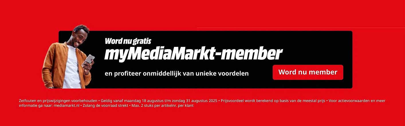 Word nu gratis myMediaMarkt-member en profiteer onmiddellijk van unieke voordelen