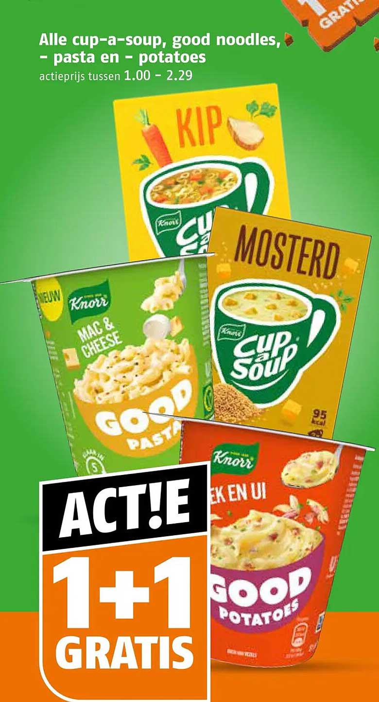 Alle cup-a-soup, good noodles, - pasta en - potatoes 1+1 GRATIS