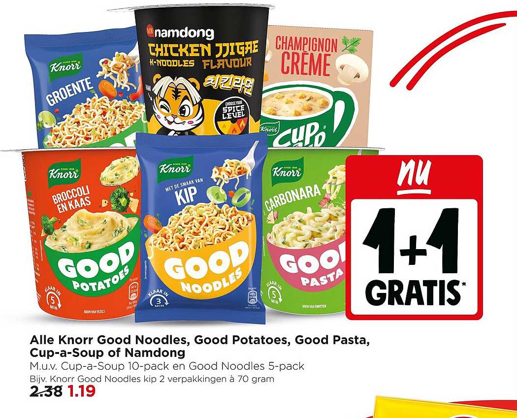 Alle Knorr Good Noodles, Good Potatoes, Good Pasta, Cup-a-Soup of Namdong 1+1 GRATIS