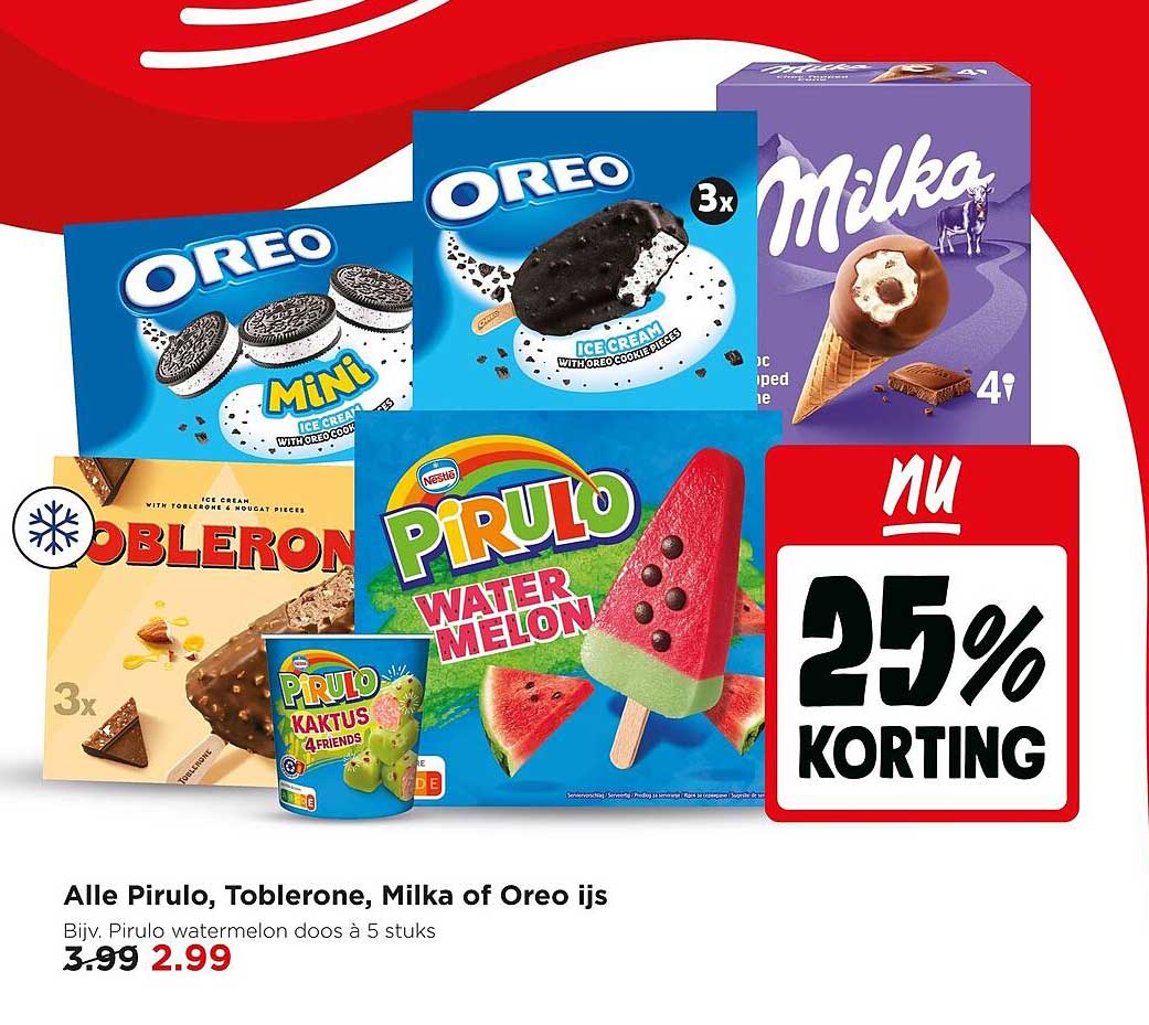 Alle Pirulo, Toblerone, Milka of Oreo ijs 25% korting