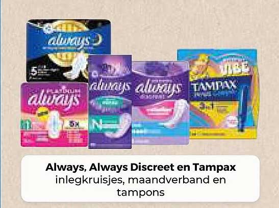 Always, Always Discreet en Tampax inlegkruisjes, maandverband en tampons