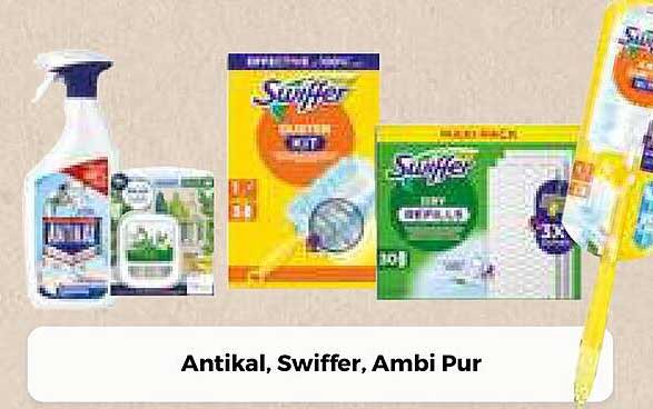 Antikal, Swiffer, Ambi Pur