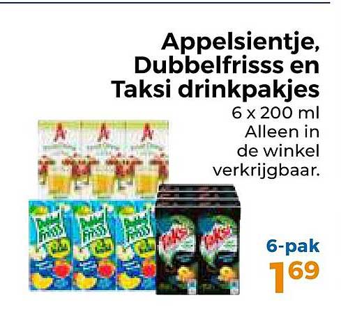 Appelsientje, Dubbelfrisss en Taksi drinkpakjes 6 x 200 ml Alleen in de winkel verkrijgbaar.