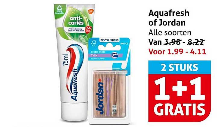 Aquafresh of Jordan Alle soorten 2 STUKS 1+1 GRATIS
