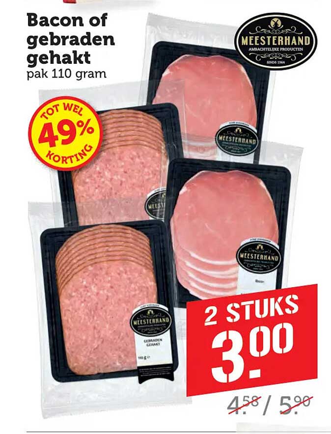 Bacon of gebraden gehakt pak 110 gram 2 stuks 3.00