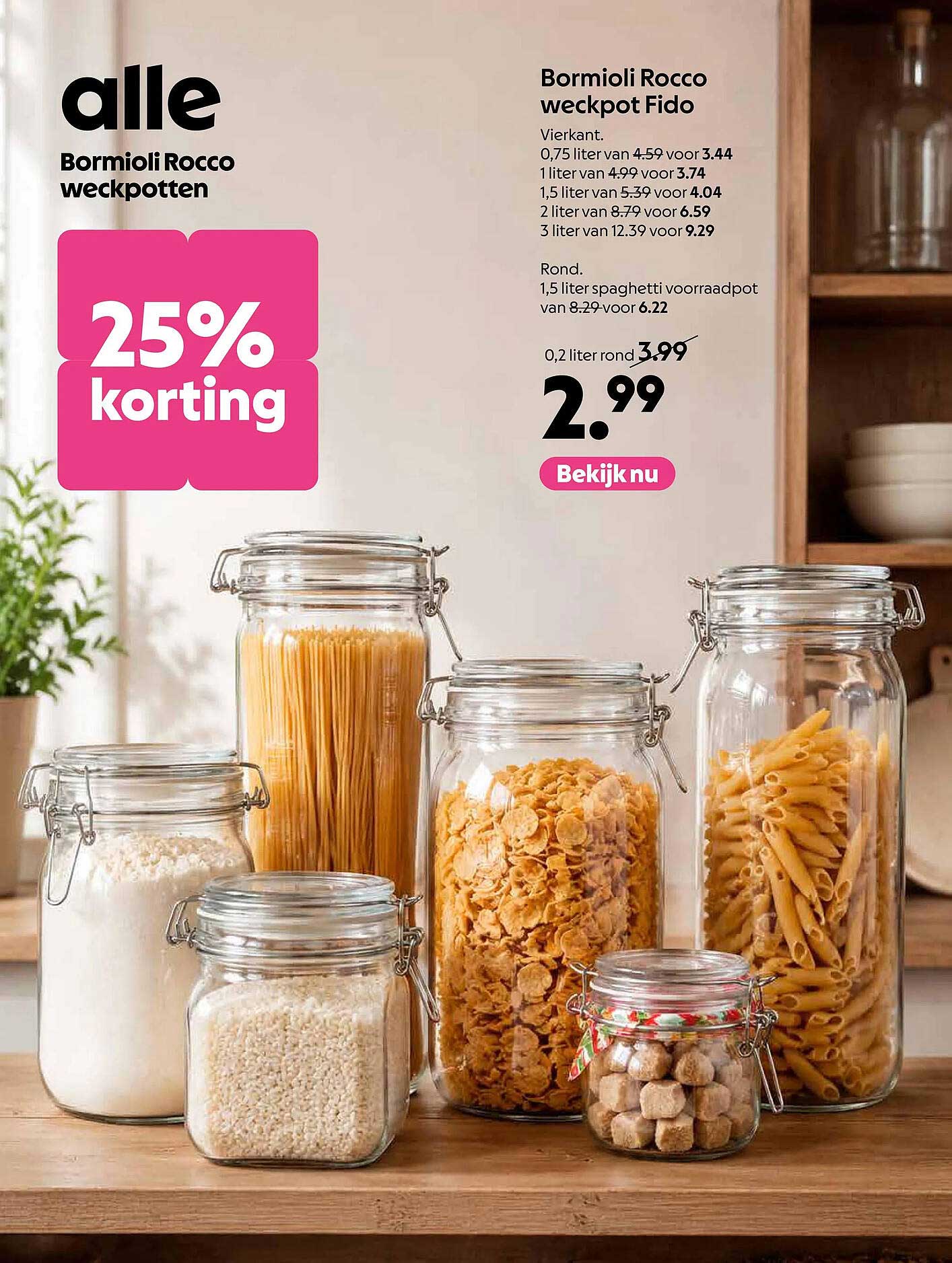 Bormioli Rocco weckpotten 25% korting