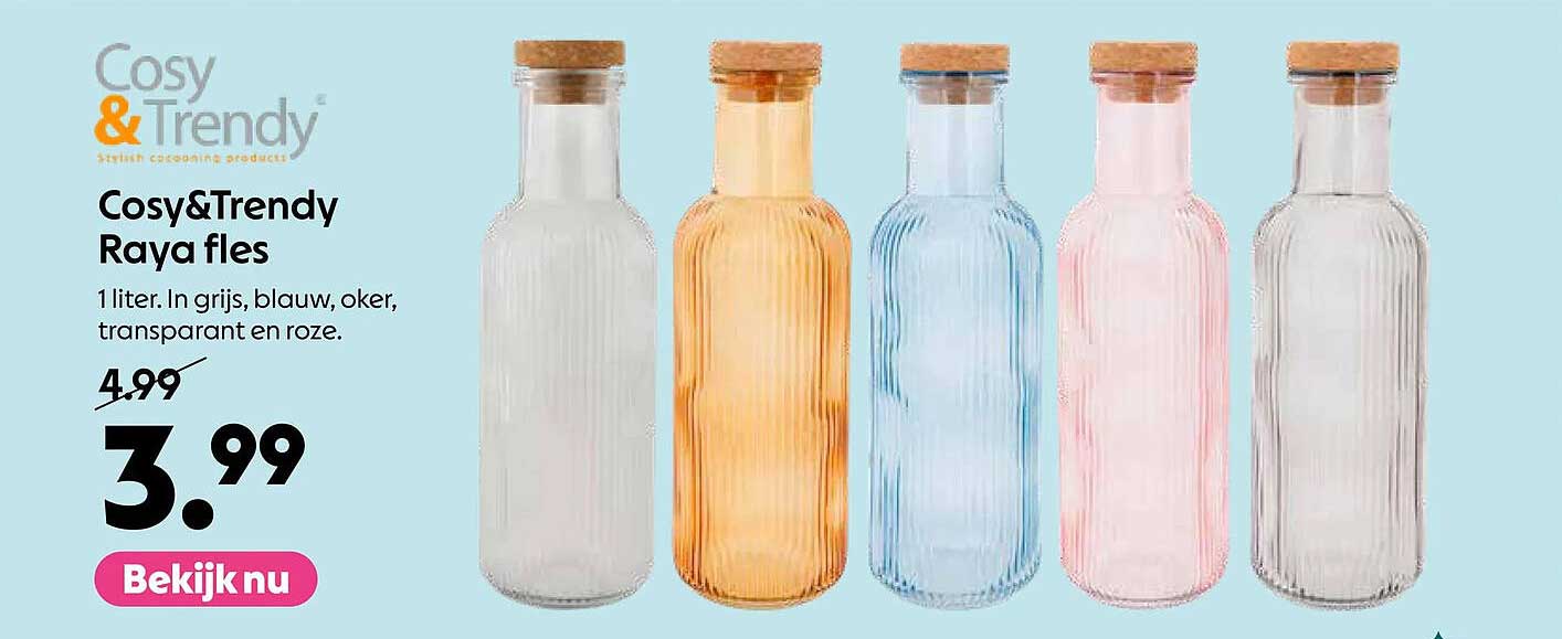 Cosy&Trendy Raya fles